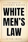White Men's Law: ...