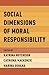 Social Dimensions of Moral ...