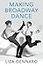 Making Broadway Dance