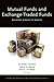 Mutual Funds and Exchange-Traded Funds: Building Blocks to Wealth (Financial Markets and Investments)