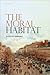 The Moral Habitat by Barbara Herman