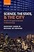 Science, the State and the City by Geoffrey Owen