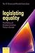 Legislating Equality: The Politics of Antidiscrimination Policy in Europe