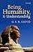 Being, Humanity, and Understanding