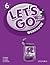 Let's Go 6 Workbook: Language Level: Beginning to High Intermediate. Interest Level: Grades K-6. Approx. Reading Level: K-4