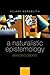 A Naturalistic Epistemology...