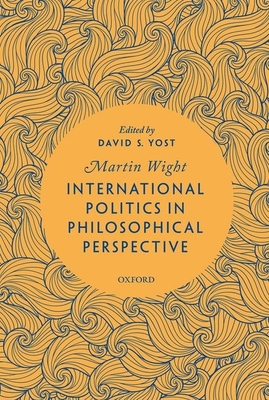 International Relations and Political Philosophy (Hardcover)