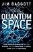 Quantum Space: Loop Quantum Gravity and the Search for the Structure of Space, Time, and the Universe