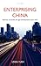 Enterprising China by Linda Yueh