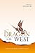 The Dragon in the West: Fro...