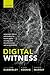 Digital Witness by Sam Dubberley