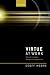 Virtue at Work: Ethics for Individuals, Managers, and Organizations