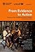 From Evidence to Action by Benjamin Davis
