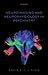 Neuroimaging and Neurophysiology in Psychiatry by David Linden