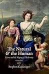 The Natural and the Human: Science and the Shaping of Modernity, 1739-1841