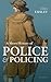 A Short History of Police and Policing