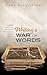 Writing a War of Words by Lynda Mugglestone