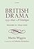 British Drama 1533-1642: A ...