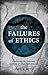The Failures of Ethics: Confronting the Holocaust, Genocide, and Other Mass Atrocities