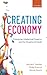 Creating Economy: Enterprise, Intellectual Property, and the Valuation of Goods