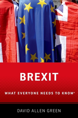 On Brexit (What Everyone Needs To Know®)