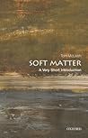 Soft Matter: A Ve...