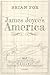 James Joyce's America