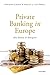 Private Banking in Europe by Youssef Cassis