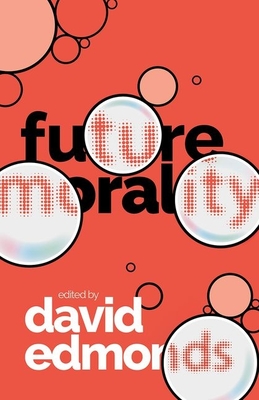 Future Morality (Hardcover)