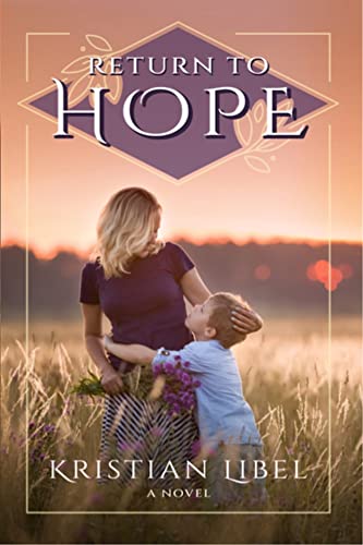 Return to Hope (Return to Hope Collection #1)