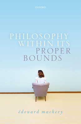 Philosophy Within Its Proper Bounds (Hardcover)