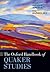 OXFORD HANDBOOK OF QUAKER STUDIES OHBK PAPER