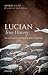 Lucian, True History: Introduction, Text, Translation, and Commentary