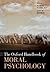 The Oxford Handbook of Moral Psychology by Manuel Vargas