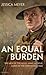 An Equal Burden: The Men of...