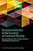 European Identity in the Context of National Identity: Questions of Identity in Sixteen European Countries in the Wake of the Financial Crisis (IntUne)