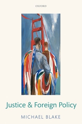 Justice and Foreign Policy (Hardcover)