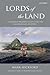 Lords of the Land by Mark Hickford