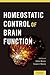 Homeostatic Control of Brain Function