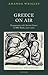 Greece on Air: Engagements with Ancient Greece on BBC Radio, 1920s-1960s (Classical Presences)