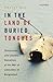 In the Land of Buried Tongues: Testimonies and Literary Narratives of the War of Liberation of Bangladesh