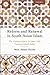 Reform and Renewal in South Asian Islam: The Chishti-Sabris in 18th―19th Century North India