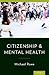 Citizenship & Mental Health