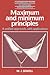 Maximum and Minimum Principles: A Unified Approach with Applications (Cambridge Texts in Applied Mathematics, Series Number 1)