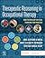 Therapeutic Reasoning in Occupational Therapy - E-Book