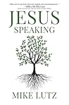 Jesus Speaking: Daily Encouragement from His Words Jesus Speaking: Daily Encouragement from His Words
