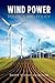 Wind Power Politics and Policy
