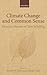 Climate Change and Common Sense: Essays in Honour of Tom Schelling