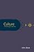 Culture by John Mauk