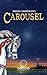 Rodgers & Hammerstein's Carousel